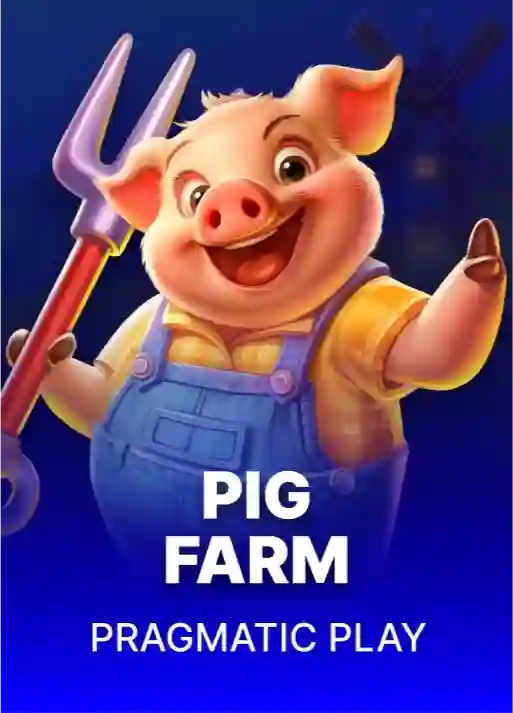 Pig Farm - Pragmatic Play